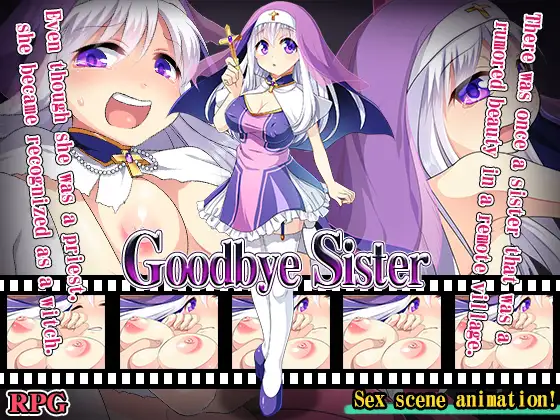 Goodbye Sister [COMPLETED]