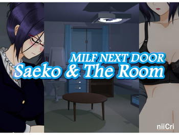 MILF Next Door - Saeko & The Room (nii-Cri) screenshot 0