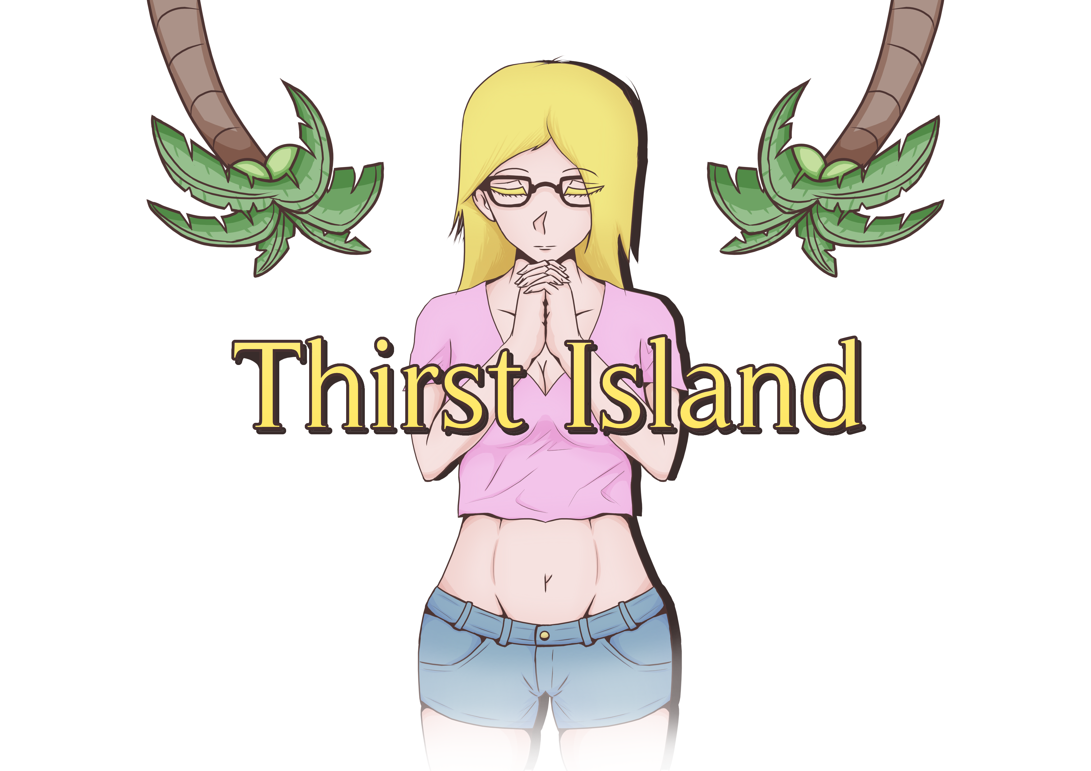 Thirst Island v0.01 ] [Edgy Complex