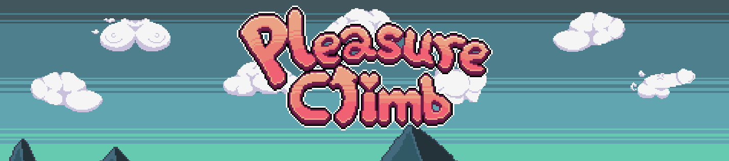 Pleasure Climb [COMPLETED]