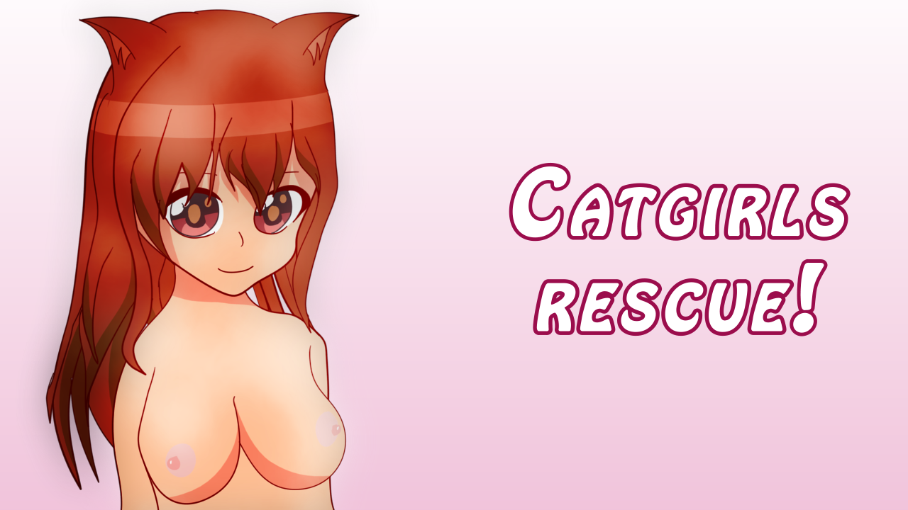 Catgirls Rescue! v1.0 [COMPLETED]