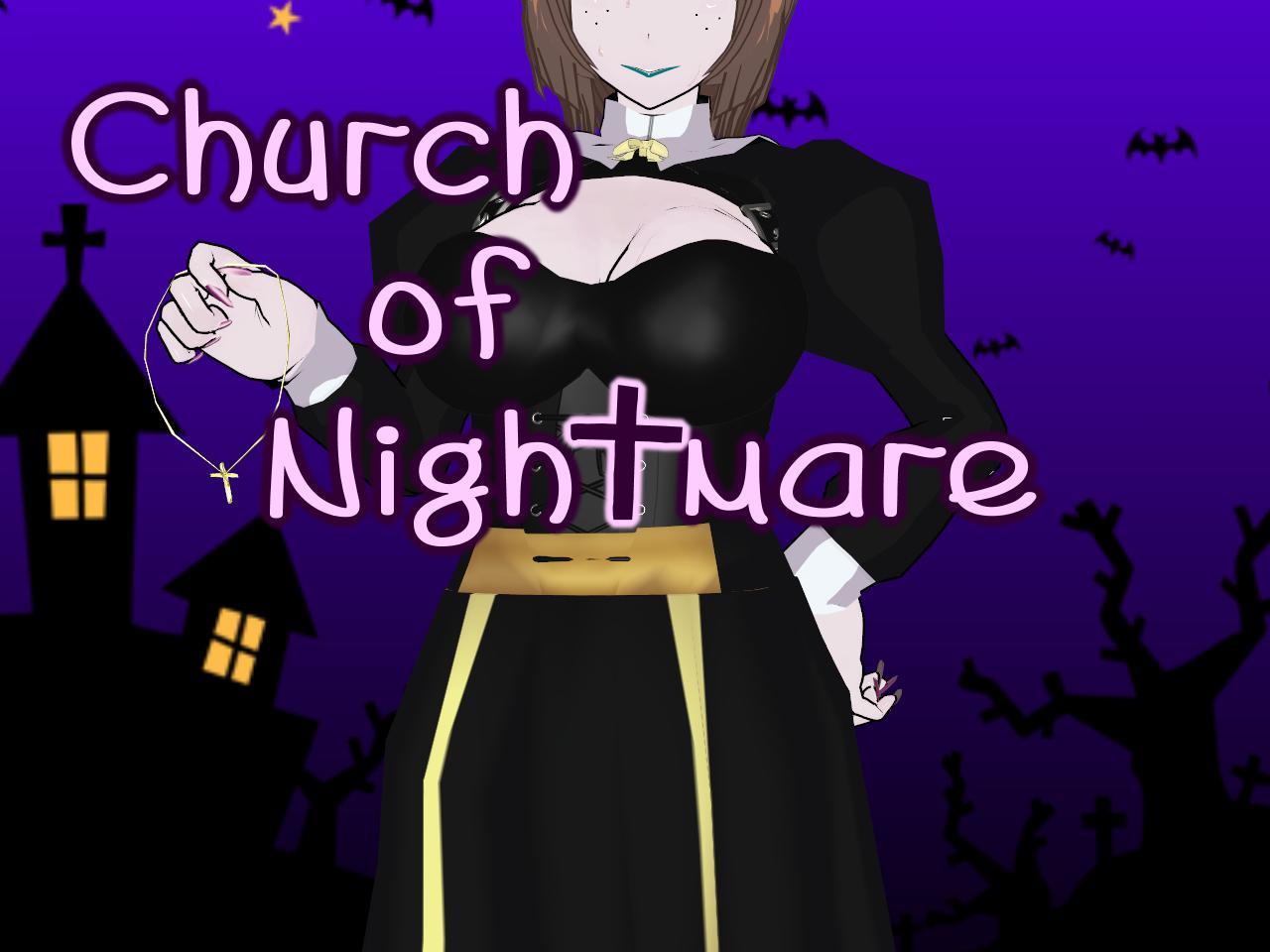 Church of Nightmare [COMPLETED]