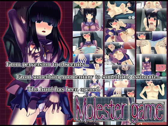 Molester Game [COMPLETED]