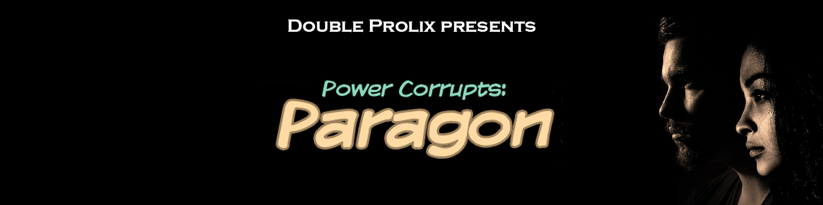 Power Corrupts: Paragon v0.1.1