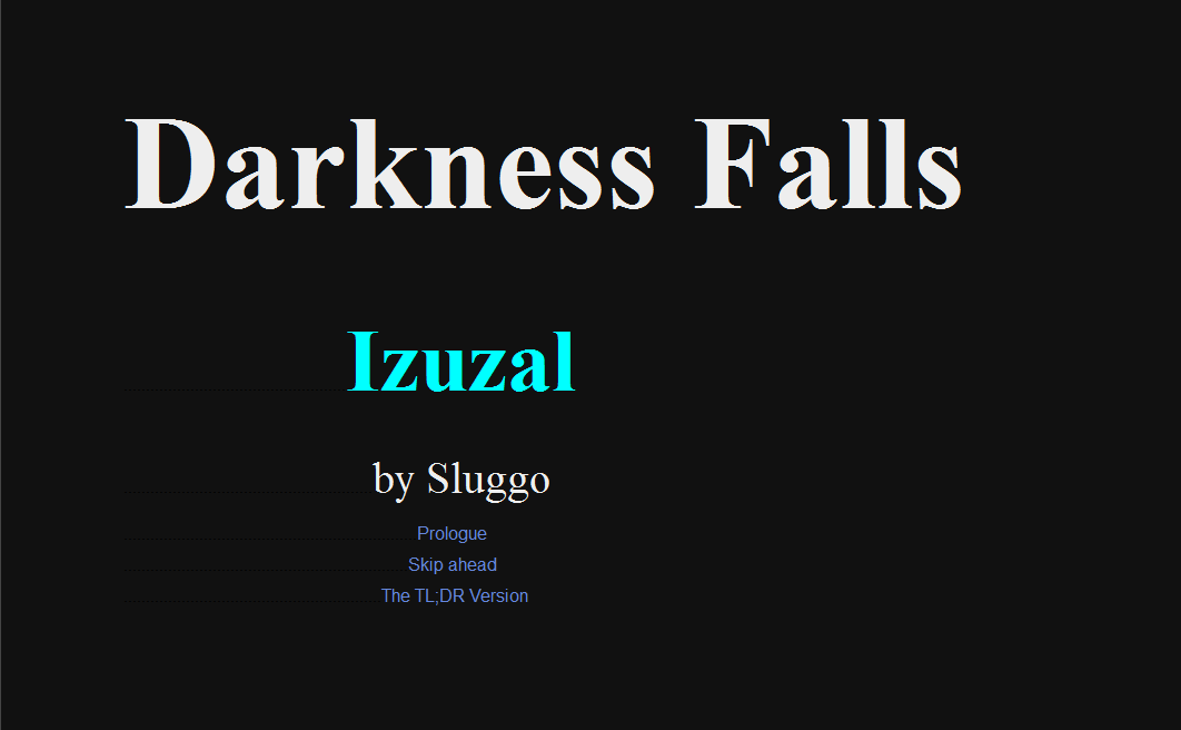 Darkness Falls: Izuzal [COMPLETED]