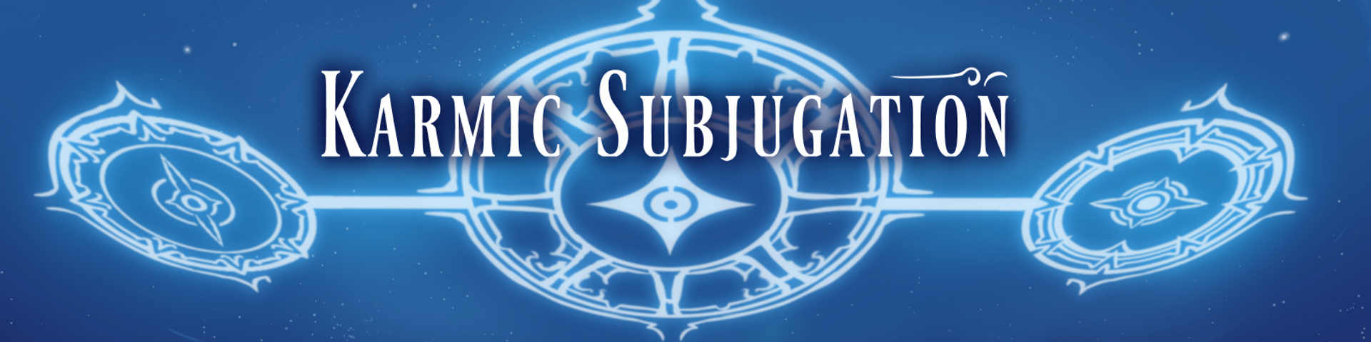 Karmic Subjugation v0.1