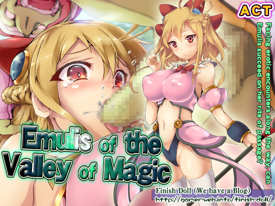 Emulis of the Valley of Magic [COMPLETED]