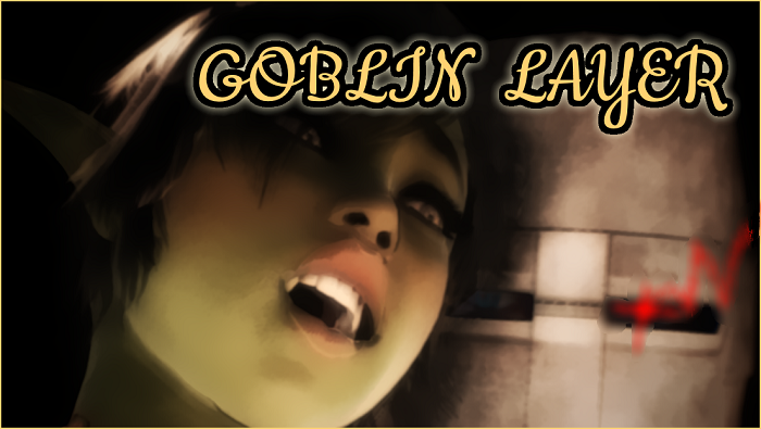 Goblin Layer v0.1