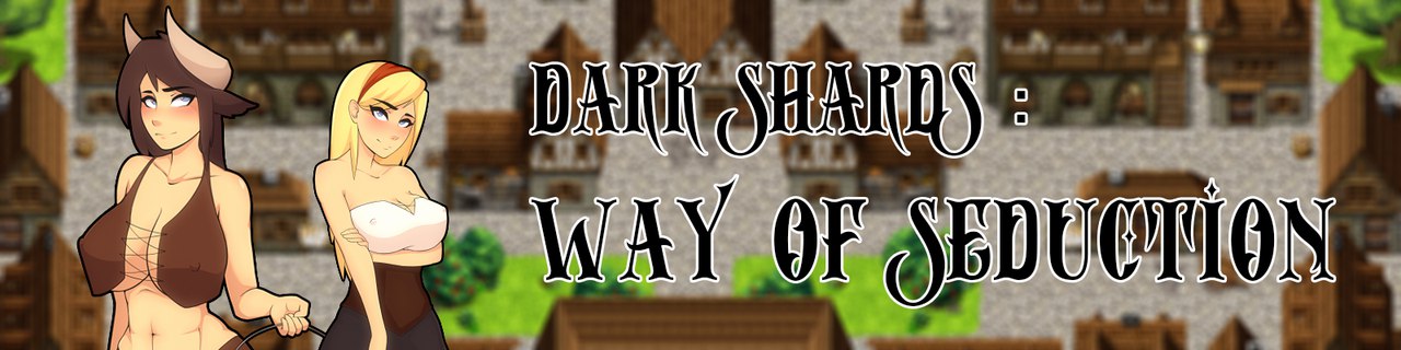 Dark Shards: Way Of Seduction v0.2