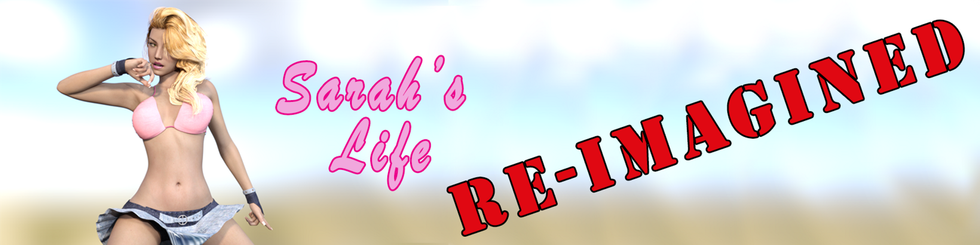 Sarah’s Life: Re-Imagined v1.0