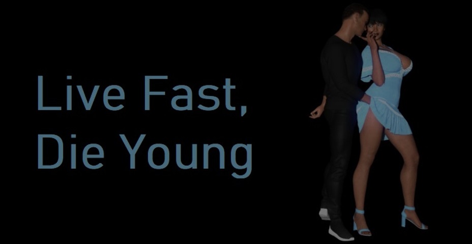 Live Fast, Die Young poster