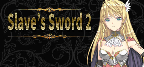 Slave’s Sword 2 – Empire in Revolution [COMPLETED]