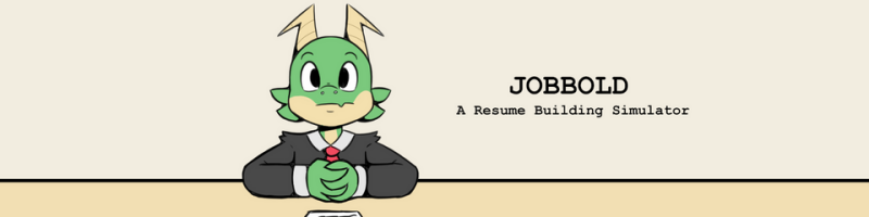 Jobbold: A Resume Building Simulator poster
