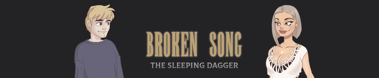 Broken Song The Sleeping Dagger v0.11a