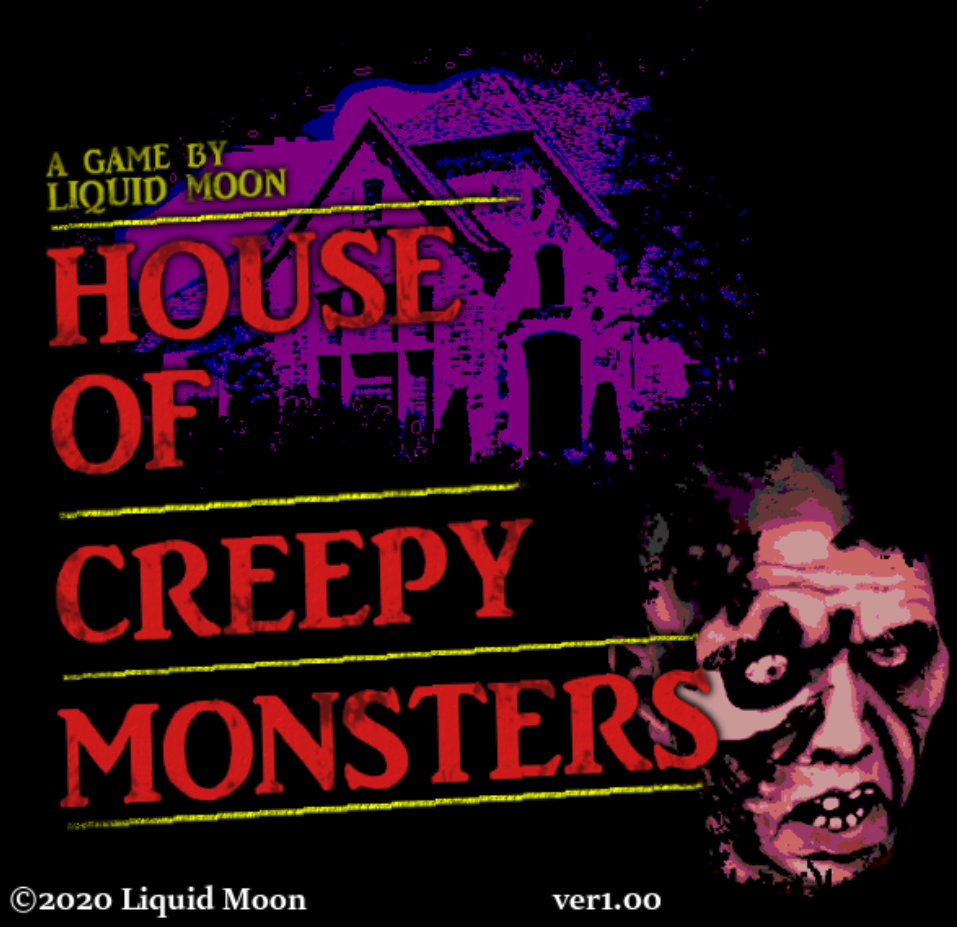 Anomalous House – House of Creepy Monsters [COMPLETED]