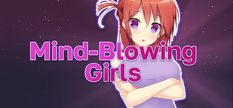 Mind-Blowing Girls [COMPLETED]