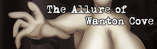 The Allure of Wanton Cove v1.15