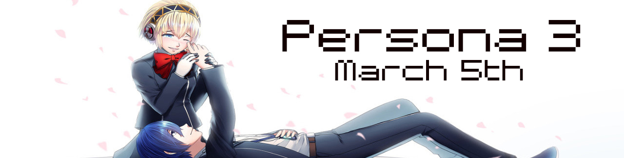 March 5th: Persona 3 poster