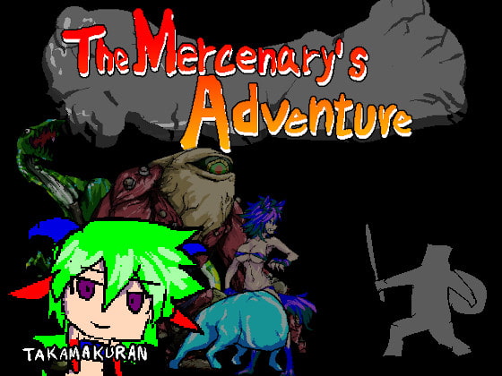 The Mercenary’s Adventure [COMPLETED]