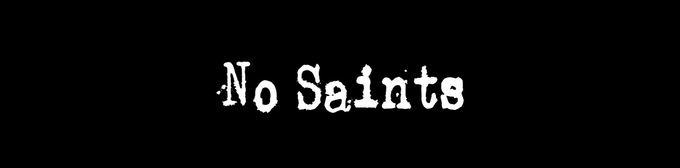 No Saints