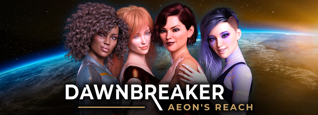 Dawnbreaker – Aeon’s Reach v0.1