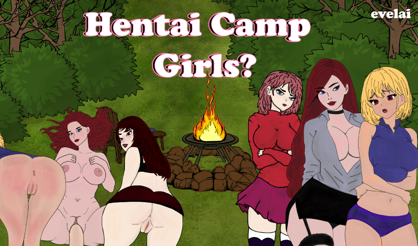 Hentai Camp Girls [Final] [Evelai]