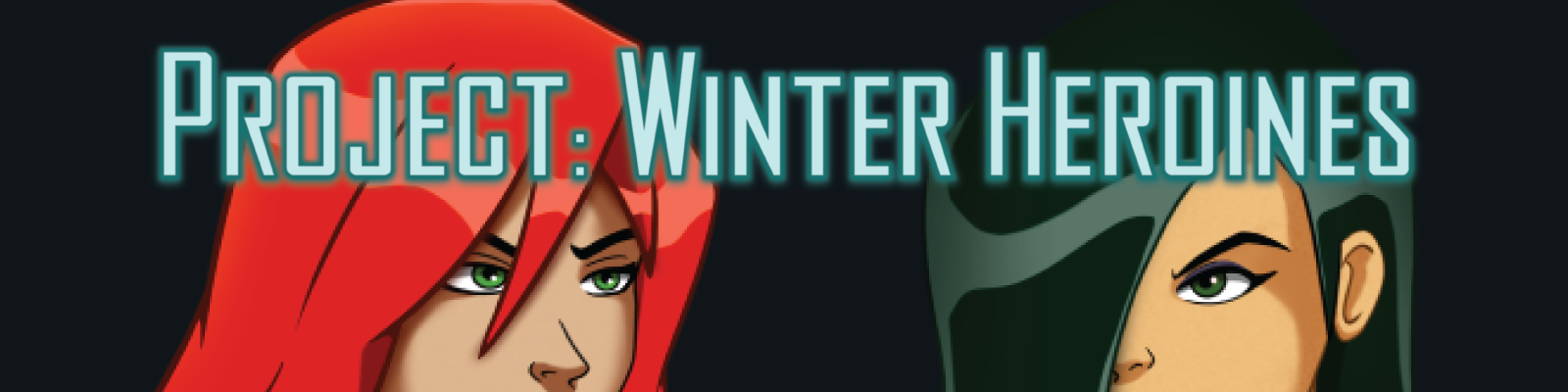 Project Winter Heroines v1] [Henshinvolt & Todnok