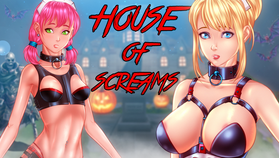 House of Screams [COMPLETED]