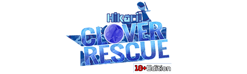 Hikari! Clover Rescue [COMPLETED]