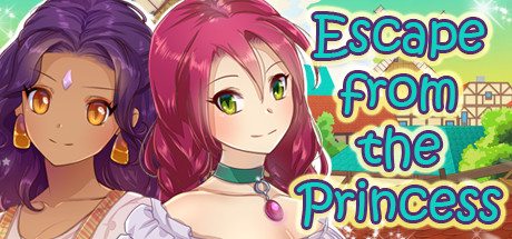 Escape From The Princess [COMPLETED]