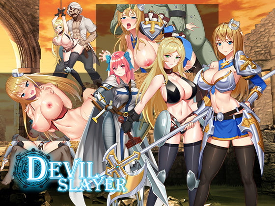 Devil Slayer [COMPLETED]