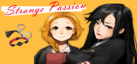 Strange Passion – My Boss, My Mistress [COMPLETED]