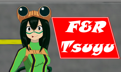 F&R Tsuyu v1.0 [COMPLETED]