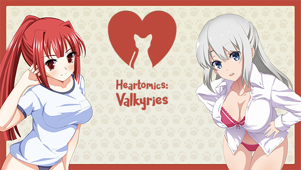 Heartomics: Valkyries [COMPLETED]