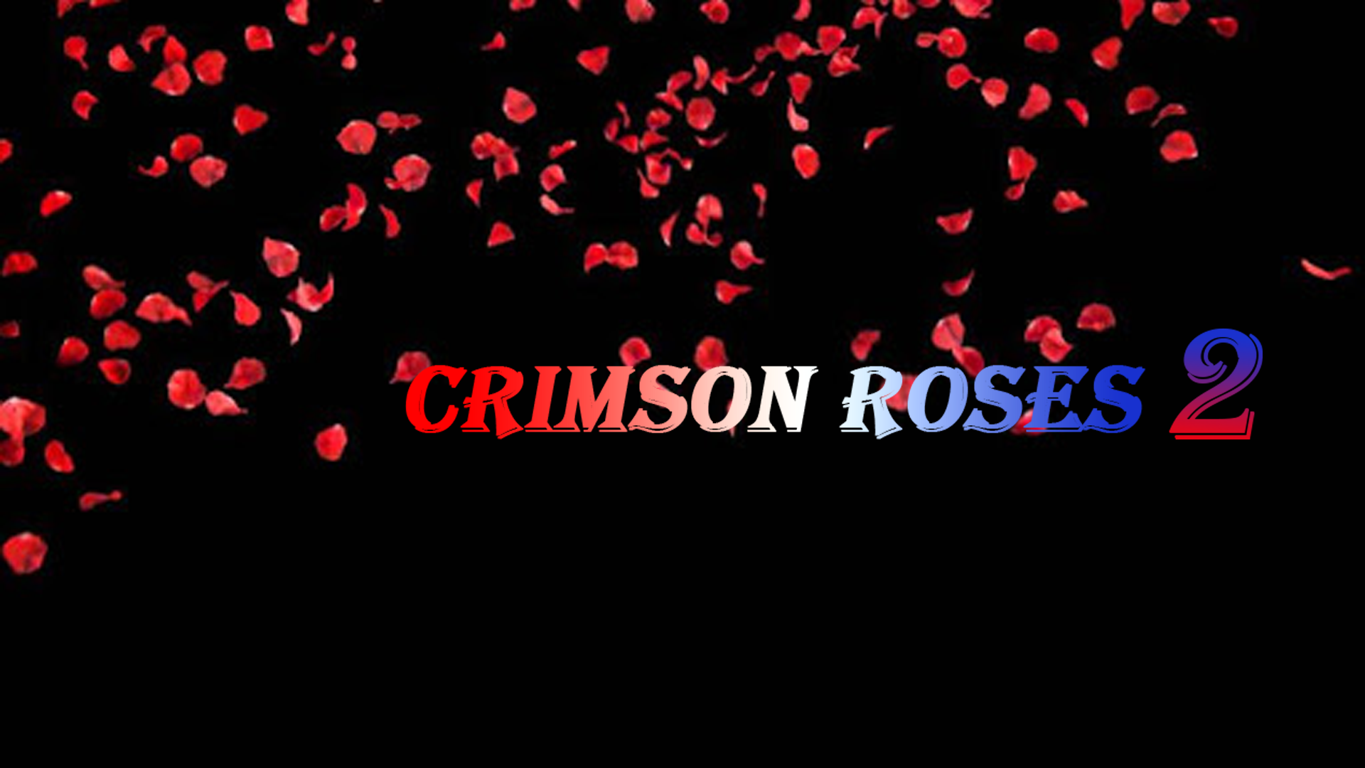 Crimson Roses 2 v0.1