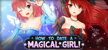 How To Date A Magical Girl v1.0 [COMPLETED]